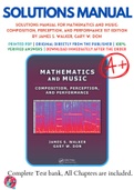Solutions Manual for Mathematics and Music: Composition, Perception, and Performance 1st Edition by James S. Walker, Gary W. Don