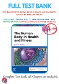 Test Bank For The Human Body in Health and Illness 7th Edition by Barbara Herlihy 9780323711265 Chapter 1-27 Complete Guide.
