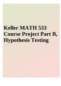 Keller MATH 533 Course Project Part B, Hypothesis Testing
