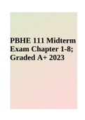 PBHE 111 Midterm Exam Chapter 1-8&semi; Graded A&plus; 2023