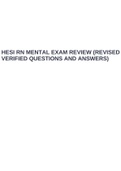 HESI RN MENTAL EXAM REVIEW (REVISED VERIFIED QUESTIONS AND ANSWERS). 