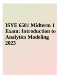 ISYE 6501 Midterm Exam 1: Introduction to Analytics Modeling 2023 | ISyE 6501 – Homework 15 Essay 2023 & ISYE 6501 Final Quiz | ISYE 6501 FINAL QUIZ 1: GT STUDENTS & VERIFIED EXAM SOLUTION