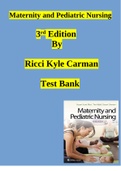 Maternity and Pediatric Nursing 3rdEdition Ricci Kyle Carman Test Bank