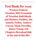 Test Bank for South-Western Federal Taxation 2023 Essentials of Taxation Individuals and Business Entities 26th Edition By Annette Nellen, Andrew Cuccia, Mark Persellin, James Young