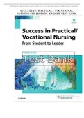 SUCCESS IN PRACTICAL - VOCATIONAL NURSING - 8TH EDITION- KNECHT (questions & answers) TEST BANK 2023