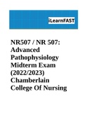 NR507 / NR 507: Advanced Pathophysiology Midterm Exam (2022/2023) Chamberlain College Of Nursing