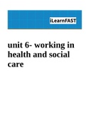 unit 6- working in health and social care