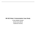 NR 602 Week 3 Immunization Case Study  4 Case Studies Covered Rochelle Sienes BSN RN