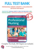Test Bank for Professional Nursing Concepts & Challenges 8th Edition by Beth Black Chapter 1-16 Complete Guide