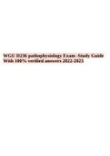 WGU D236 pathophysiology OA Exam -Study Guide With 100% verified answers 2022-2023, WGU D236 pathophysiology Exam -Study Guide With 100% verified answers-2022-2023 & WGU D236 pathophysiology Exam -Study Guide-With 100% verified answers-2022- 2023.