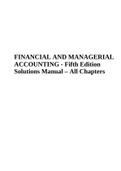 FINANCIAL AND MANAGERIAL ACCOUNTING - Fifth Edition Solutions Manual – All Chapters