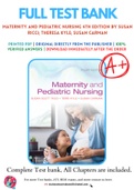 Test Bank for Maternity and Pediatric Nursing 4th Edition By Susan Ricci; Theresa Kyle; Susan Carman Chapter 1-51 Complete Guide A+