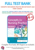 Test Bank for Concepts for Nursing Practice 3rd Edition By Jean Foret Giddens Chapter 1-57 Complete Guide A+