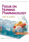 TEST BANK For Focus on Nursing Pharmacology, 6th Edition, Amy M. Karch, ISBN-10: 1469826518. (Complete Download). All 59 Chapters. 