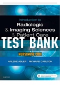 TEST BANK&lowbar;Introduction to Radiologic and Imaging Sciences and Patient Care 7th Edition by Adler&period;