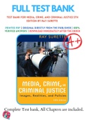 Test Bank For Media, Crime, and Criminal Justice 5th Edition by Ray Surette 9781285802442 Chapter 1-11 Complete Guide.