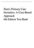 Ham's Primary Care Geriatrics: A Case-Based Approach 6th Edition Test Bank