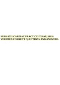 NURS 6521 CARDIAC PRACTICE EXAM &vert; 100&percnt; VERIFIED CORRECT QUESTIONS AND ANSWERS&period;NURS 6521 CARDIAC PRACTICE EXAM &vert; 100&percnt; VERIFIED CORRECT QUESTIONS AND ANSWERS&period;