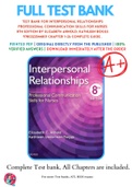 Test Bank For Interpersonal Relationships Professional Communication Skills for Nurses 8th Edition By Elizabeth Arnold, Kathleen Boggs 9780323544801 Chapter 1-26 Complete Guide .