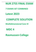 NUR 2755 FINAL EXAM Latest 2023 (7 Combined Exam Sets) COMPLETE SOLUTION Multidimensional Care IV- MDC 4 - Rasmussen College