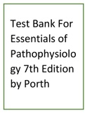 Test Bank For Essentials of Pathophysiology 7th Edition by Porth.