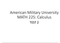 American Military University MATH 225: Calculus TEST 2 with Verified A swers