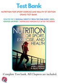 Nutrition for Sport Exercise and Health 1st Edition Spano Test Bank