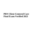 PRN Client Centered Care Final Exam Verified 2023
