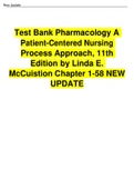(Complete Answered) Test Bank Pharmacology A Patient-Centered Nursing Process Approach, 11th Edition by Linda E. McCuistion Chapter 1-58