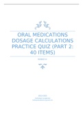 Oral Medications Dosage Calculations Practice Quiz &lpar;Part 2&colon; 40 Items&rpar;