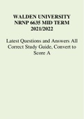 WALDEN UNIVERSITY NRNP 6635 MID TERM 2021&sol;2022 Latest Questions and Answers All Correct Study Guide&comma; Convert to Score A
