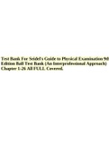 Test Bank For Seidel's Guide to Physical Examination 9th Edition Ball Test Bank (An Interprofessional Approach) Chapter 1-26 All FULL Covered.