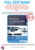 Test Bank For Seidel's Guide to Physical Examination 9th Edition By Jane W. Ball; Joyce E. Dains; John A. Flynn; Barry S Solomon; Rosalyn W Stewart 9780323481953 Chapter 1-26 Complete Guide .