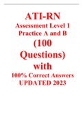 ATI-RN Assessment Level 1: Practice A and B (100 Questions) with 100% Correct Answers UPDATED 2023