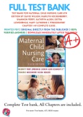 Test Bank For Maternal Child Nursing Care 6th Edition by David Wilson, Marilyn Hockenberry, Shannon Perry, Kathryn Alden, Deitra Lowdermilk, Mary Catherine C 9780323549387 Chapter 1-49 Complete Guide .