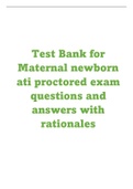 Test Bank for Maternal newborn ati proctored exam questions and answers with rationales