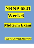 NRNP 6541 Week 6 Midterm Exam (100% Correct Answers)