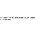 NSG 6330 WOMEN'S HEALTH STUDY GUIDE LATEST 2023 & NSG 6330 Final EXAM Study Guide QUESTIONS AND ANSWERS Updated 2023.