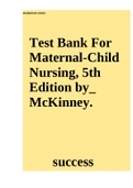 Test Bank ForMaternal-ChildNursing, 5thEdition by_McKinney Foundations of Maternity, Women's Health, and Child Health NursingMcKinney: Evolve Resources for Maternal-Child Nursing, 5th Edition