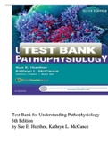 Test Bank for Understanding Pathophysiology 6th Edition by Sue E. Huether, Kathryn L. McCance