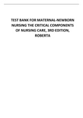 Test Bank for Maternal-Newborn Nursing The Critical Components of Nursing Care, 3rd Edition, Roberta.