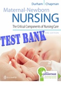 TEST BANK for Maternal-Newborn Nursing: The Critical Components of Nursing Care, 3rd Edition, Roberta Durham, Linda Chapman. All Chapters 1- 19 (Complete Download). 315 Pages.