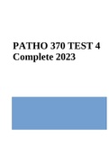 PATHO 370 TEST 4 Complete 2023