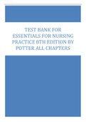 TEST BANK FOR ESSENTIALS FOR NURSING PRACTICE 8TH EDITION BY POTTER ALL CHAPTERS.