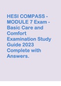HESI COMPASS - MODULE 7 Exam - Basic Care and Comfort Examination Study Guide 2023 Complete with Answers.