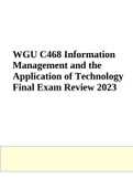 WGU C468 Information Management and the Application of Technology Final Exam Review 2023