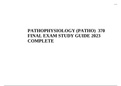 PATHOPHYSIOLOGY (PATHO) 370 FINAL EXAM STUDY GUIDE 2023 COMPLETE
