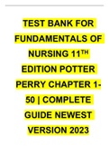 TEST BANK FOR FUNDAMENTALS OF NURSING 11TH EDITION POTTER PERRY CHAPTER 1-50 | COMPLETE GUIDE NEWEST VERSION 2023