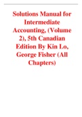 Intermediate Accounting, (Volume 2), 5th Canadian Edition By Kin Lo, George Fisher (Solutions Manual)