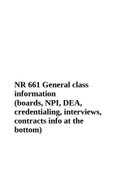 NR 661 General class information &lpar;boards&comma; NPI&comma; DEA&comma; credentialing&comma; interviews&comma; contracts info at the bottom&rpar;